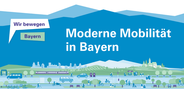 Die Grafik zeigt verschiedene Verkehrsformen in Stadt und Land. Im Hintergrund sind Berge angedeutet. Text: Wir bewegen Bayern, Moderne Mobilität in Bayern. - © StMB
